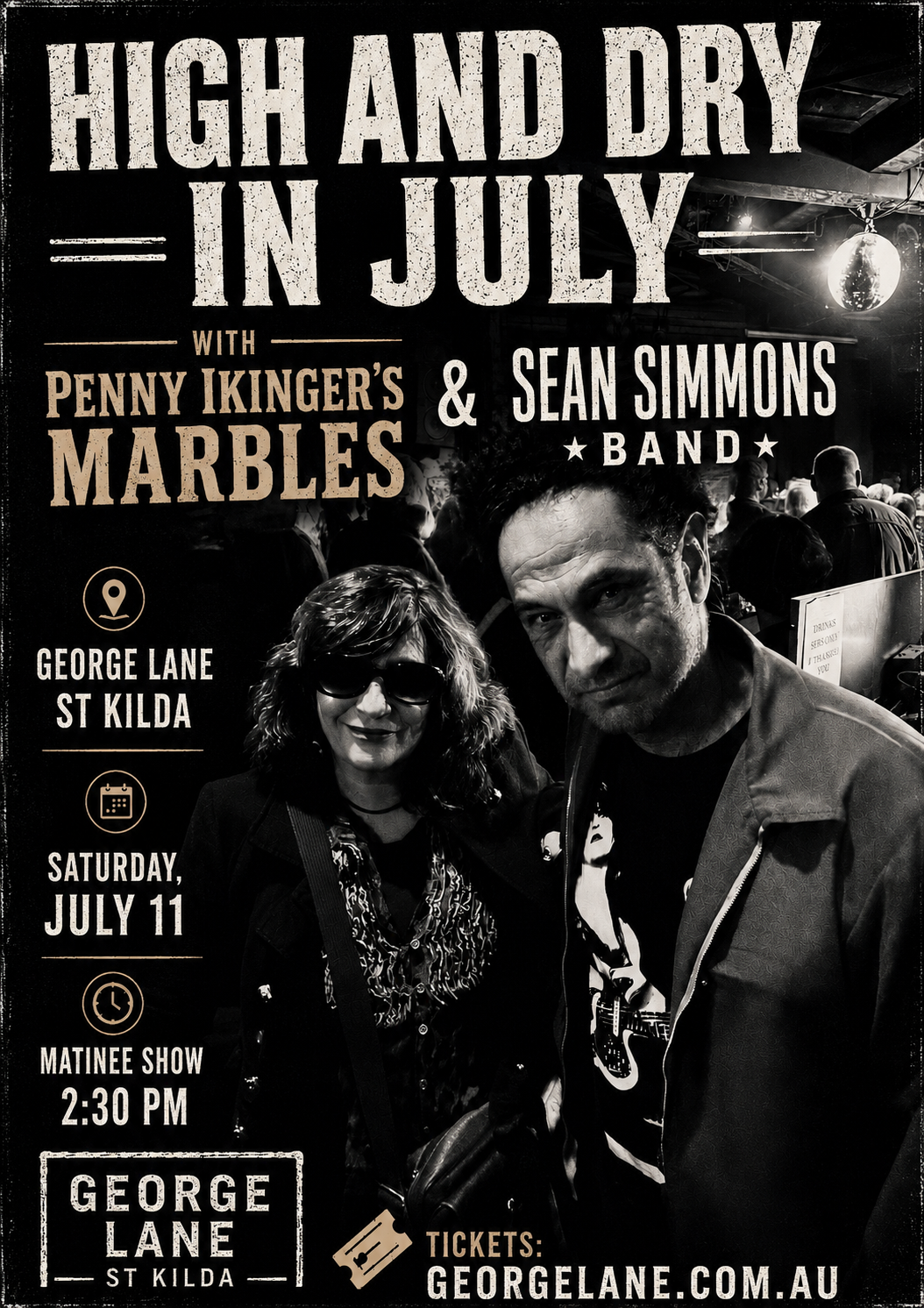 HIGH AND DRY IN JULY Penny Ikinger and Sean Simmons Unite for Exclusive Double-Headline Matinee at George Lane